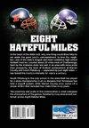 Eight Hateful Miles