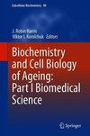 Biochemistry and Cell Biology of Ageing: Part I Biomedical Science