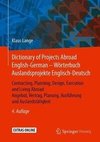 Dictionary of Projects Abroad English-German - Wörterbuch Auslandsprojekte Englisch-Deutsch