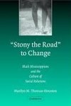 Thomas-Houston, M: Stony the Road' to Change