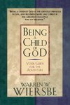 The Being a Child of God