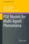 PDE Models for Multi-Agent Phenomena