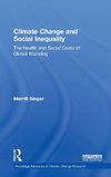 Climate Change and Social Inequality