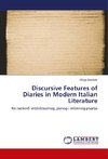 Discursive Features of Diaries in Modern Italian Literature