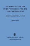The Structure of the Quiet Photosphere and the Low Chromosphere
