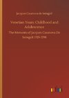 Venetian Years: Childhood and Adolescence