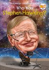Who Was Stephen Hawking?