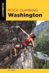 Rock Climbing Washington 3rd Edition