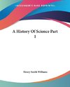 A History Of Science Part 1