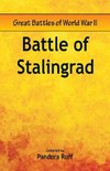 Great Battles of World War Two - Battle of Stalingrad