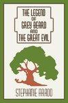 The Legend of Grey Beard And the Great Evil