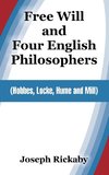 Free Will and Four English Philosophers