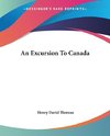 An Excursion To Canada