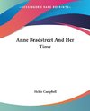 Anne Bradstreet And Her Time