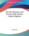 The Life Adventures and Pyracies of the Famous Captain Singleton