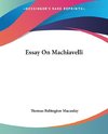 Essay On Machiavelli