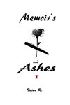 Memoir's and Ashes I