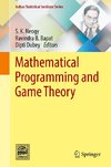 Mathematical Programming and Game Theory
