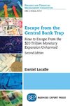 Escape from the Central Bank Trap, Second Edition