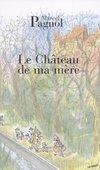 Le chateau de ma mere