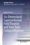 Six-Dimensional Superconformal Field Theories and their Torus Compactifications