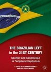 The Brazilian Left in the 21st Century