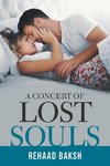 A Concert of Lost Souls