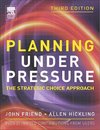 Planning Under Pressure