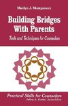 Building Bridges with Parents