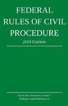 Federal Rules of Civil Procedure; 2019 Edition