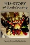 HIS-STORY of Good Cooking