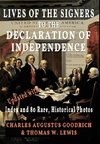 Lives of the Signers to the Declaration of Independence (Illustrated)