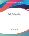 Only An Irish Boy