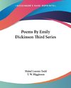 Poems By Emily Dickinson Third Series