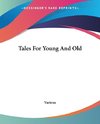 Tales For Young And Old