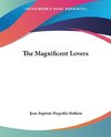 The Magnificent Lovers