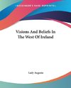 Visions And Beliefs In The West Of Ireland