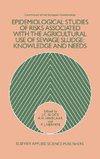 Epidemiological Studies of Risks Associated with the Agricultural Use of Sewage Sludge