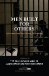 Men Built for Others