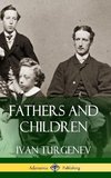 Fathers and Children (Hardcover)