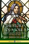 The Story of a Soul L'Histoire D'une Âme