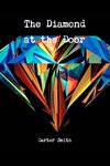 The Diamond at the Door