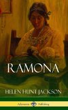 Ramona (Classics of California and America Historical Fiction) (Hardcover)