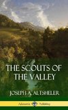 The Scouts of the Valley (Hardcover)