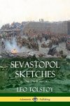 Sevastopol Sketches (Crimean War History)