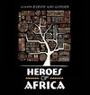 Heroes of Africa