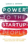 Power to the Startup People