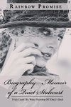 Biography-Memoir of a Quiet Stalwart