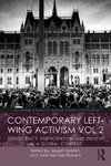 Contemporary Left Wing Activism Vol 2