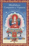 Mindfulness, compasión y vipasana